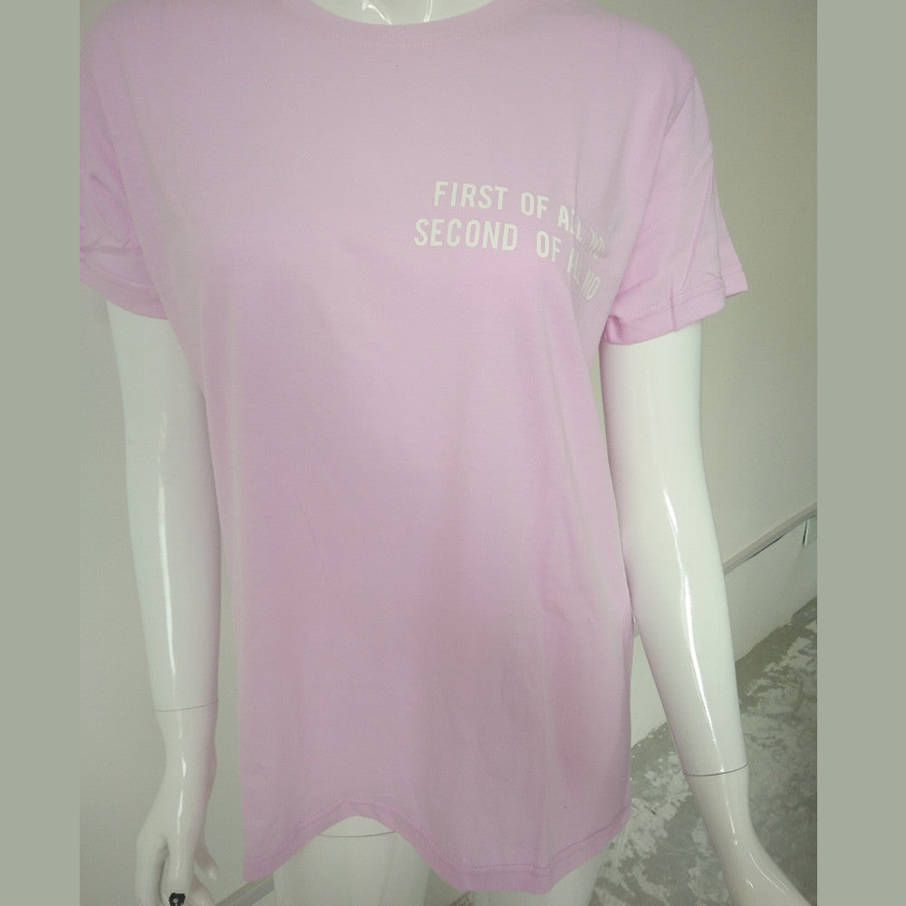 First Of All No / Second Of All No T-Shirt