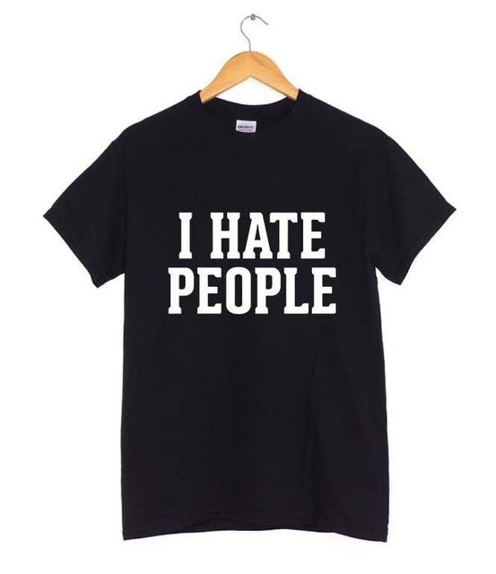 I HATE PEOPLE