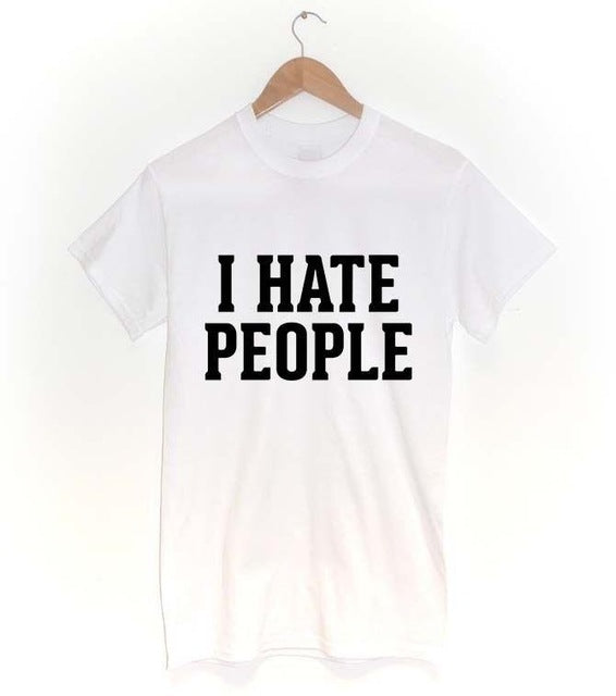 I HATE PEOPLE