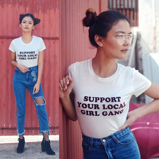 SUPPORT LOCAL GIRL GANG