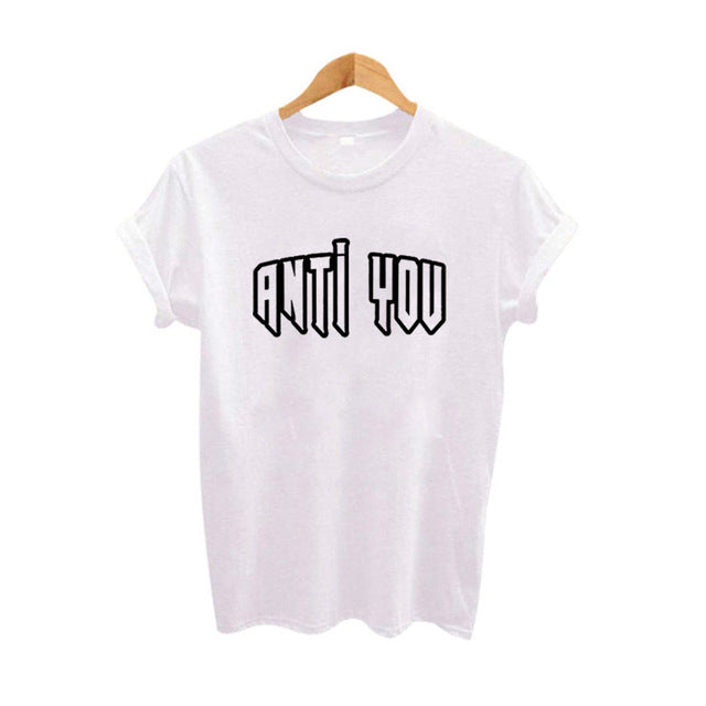 Anti-You T-Shirt for Women