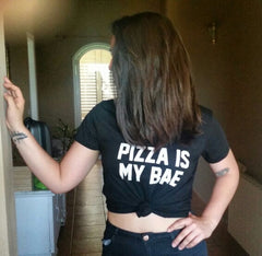 Pizza Is My Bae T-Shirt