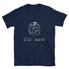 "Go Away" Short-Sleeve Unisex T-Shirt (Black/Navy)