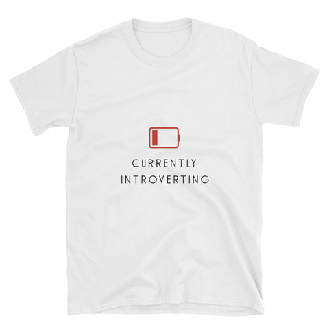 "Currently Introverting" Short-Sleeve Unisex T-Shirt (White)