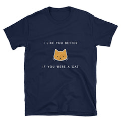 "If You Were A Cat" Short-Sleeve Unisex T-Shirt (Black/Navy)