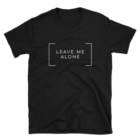 "Leave Me Alone" Short-Sleeve Unisex T-Shirt (Black/Navy)