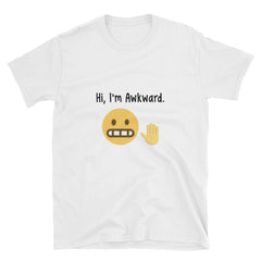 "Hi, I'm Awkward" Short-Sleeve Unisex T-Shirt - White