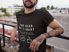 "You Read My T-Shirt" Short-Sleeve Unisex T-Shirt (Black/Navy)