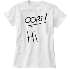OOPS! T-Shirt