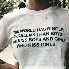 The World Has Bigger Problems T-Shirt