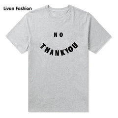 NO THANK YOU T-Shirt