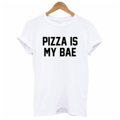 Pizza Is My Bae T-Shirt