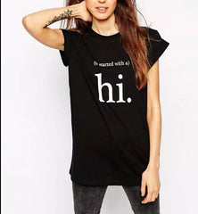 Hi Women Casual T-Shirt