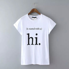 Hi Women Casual T-Shirt